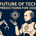 Future of Tech: Predictions for 2030