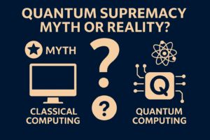 Quantum Supremacy: Myth or Reality?